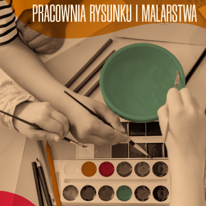 Pracownia Rysunku i Malarstwa 