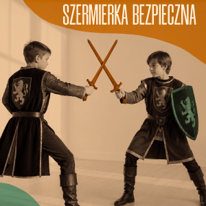 SZERMIERKA BEZPIECZNA